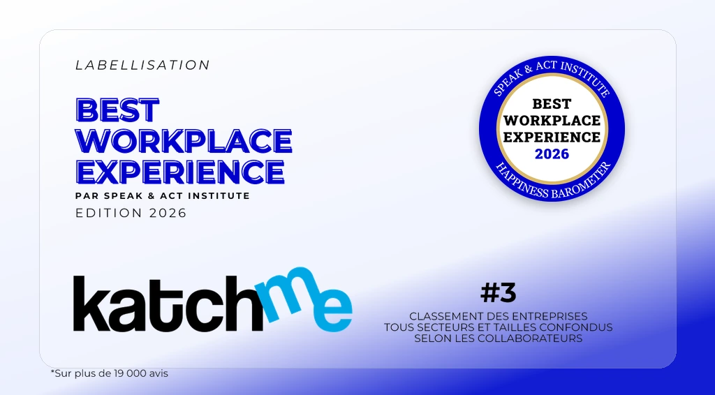 Label Best Workplace Experience - KatchMe Speak & Act